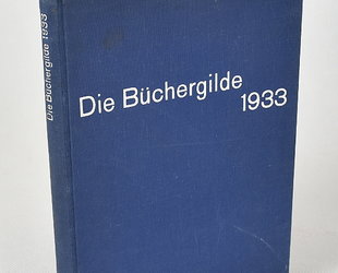 Die Büchergilde. Zeitschrift der Büchergilde Gutenber. Jahrgang 1933.