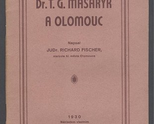 Dr. T.G. Masaryk a Olomouc.