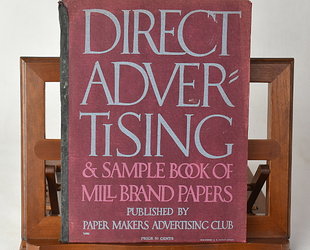 Direct Advertising & Sample Book of Mill Brand Papers. Volume XV., No 2.