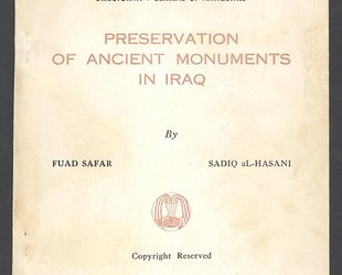 Preservation of Ancient Monuments in Iraq.
