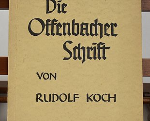Die Offenbacher Schrift. Eine Anweisung zum Schreiben einer deutschen und einer lateinischen Schrift.