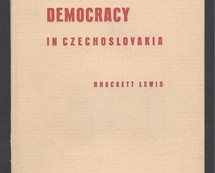 Facts about Democracy in Czechoslovakia.