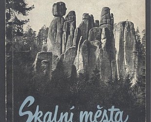 Skalní města u Teplic nad Metují a Adršpachu.