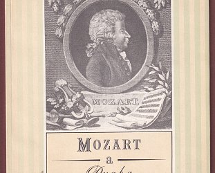 Mozart a Praha. Výstava k dvoustému výročí skladatelovy smrti.