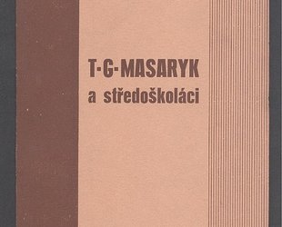 T.G. Masaryk a středoškoláci.