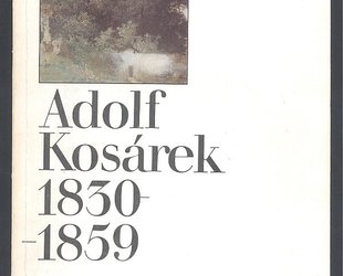 Adolf Kosárek 1830 - 1859.
