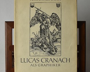 Lucas Cranach als Graphiker.