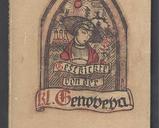 Geschichte von der heiligen Pfalzgräfin Genoveva.