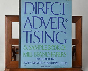 Direct Advertising & Sample Book of Mill Brand Papers. Volume XVII., No. 1.