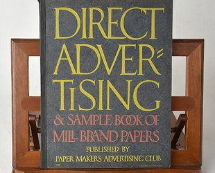 Direct Advertising & Sample Book of Mill Brand Papers. Volume XII., No. I.