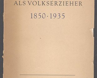 Masaryk als Volkserzieher 1850 - 1935.