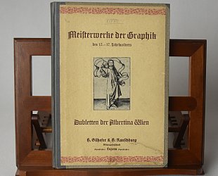 Meisterwerke der Graphik des 15. - 17. Jahrhunderts. Dubletten der Albertina Wien.