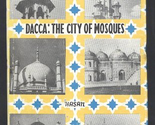 Dacca: The City of Mosques.